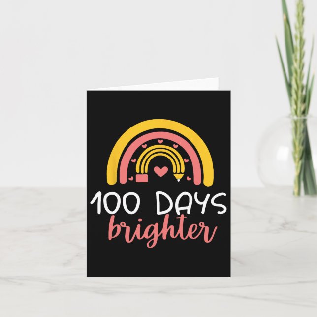 100 Days Brighter Rainbow Teacher Girl 100th Day O Card (Front)