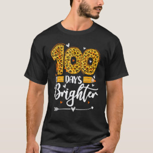 100 Days Brighter Teacher Student 100 Days Of Scho T-Shirt