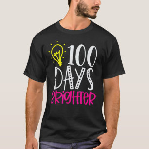 100 Days Brighter Teacher Student 100 Days Of Scho T-Shirt