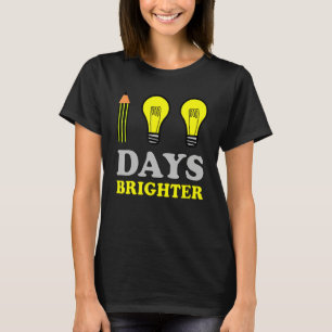 100 Days Brighter Teacher Student 100th Day of Sch T-Shirt