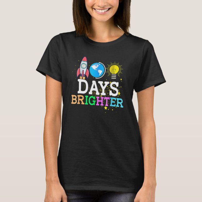 100 Days Brighter Teacher Student Happy 100th Day  T-Shirt (Front)
