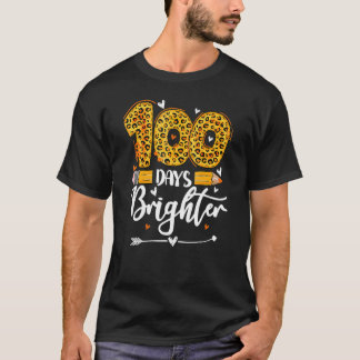 100 Days Brighter Teachers Funny Leopard 100 Days  T-Shirt