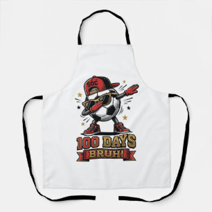 100 Days Bruh Soccer Dabbing Shirt Design_1 Apron