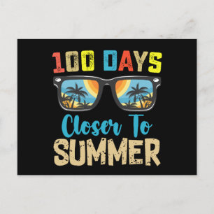 100 Days Closer To Summer Vacation School Postcard