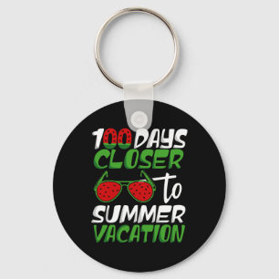 100 Days Closer To Summer Vacation Teacher 100 Day Key Ring