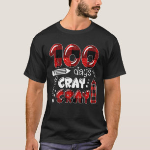100 Days Cray Cray 100Th Day Of School Buffalo Pla T-Shirt