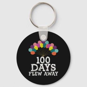 100 Days Flew Away Balloons Boys Girls 100th Day O Key Ring