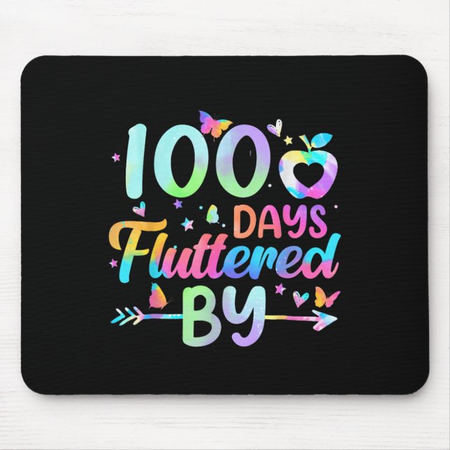 100 Days Fluttered By - 100th Day Of School Mouse Mat (Front)