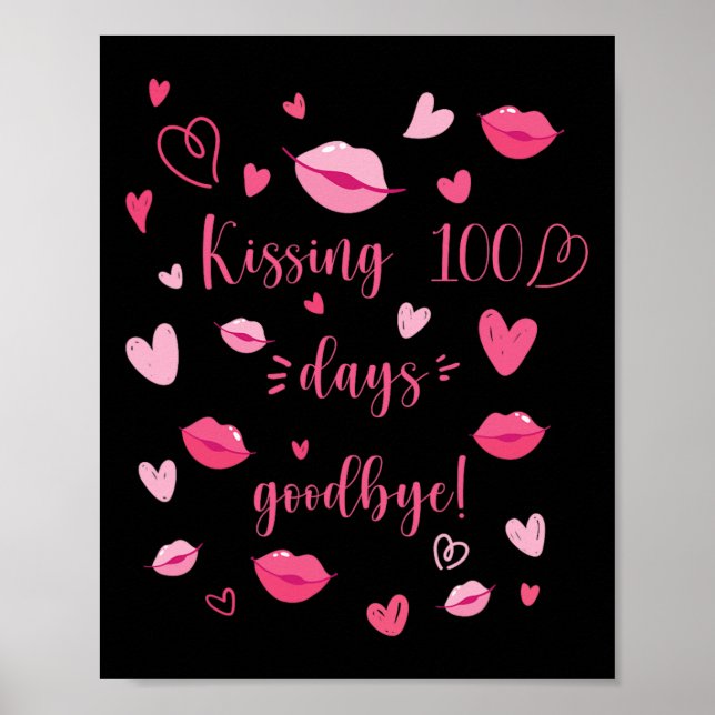 100 Days Good 100 Days Of School Teacher And Stude Poster (Front)
