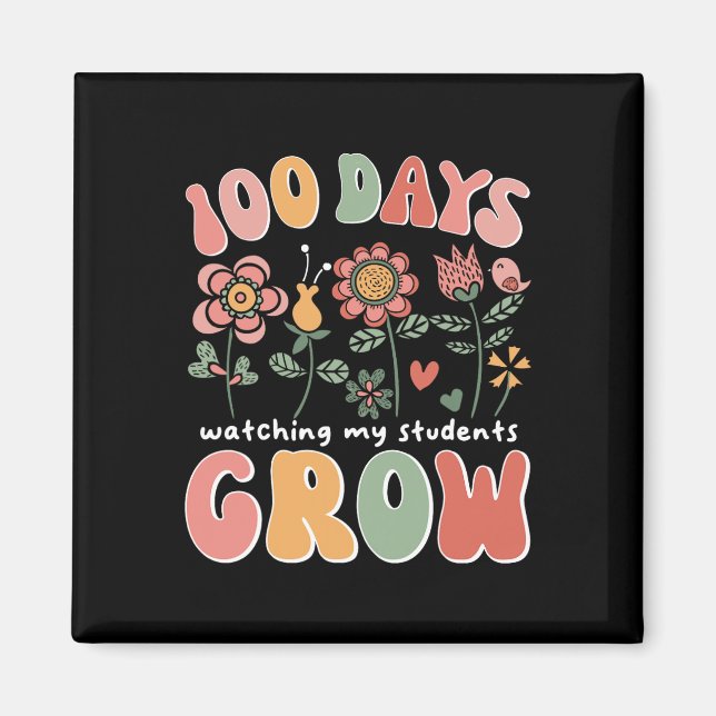 100 Days Growing Boho Flowers Teacher 100th Day Of Magnet (Front)