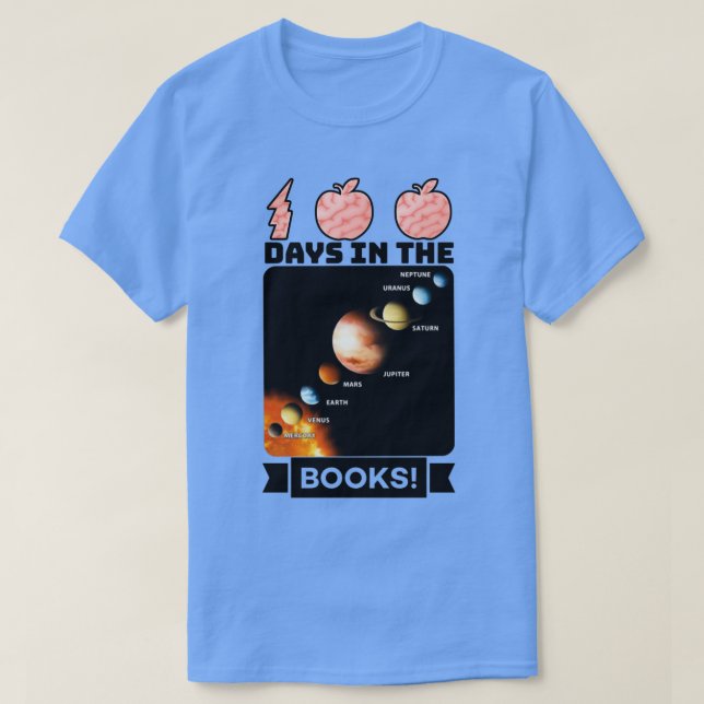 100 days in the books 8 T-Shirt (Design Front)