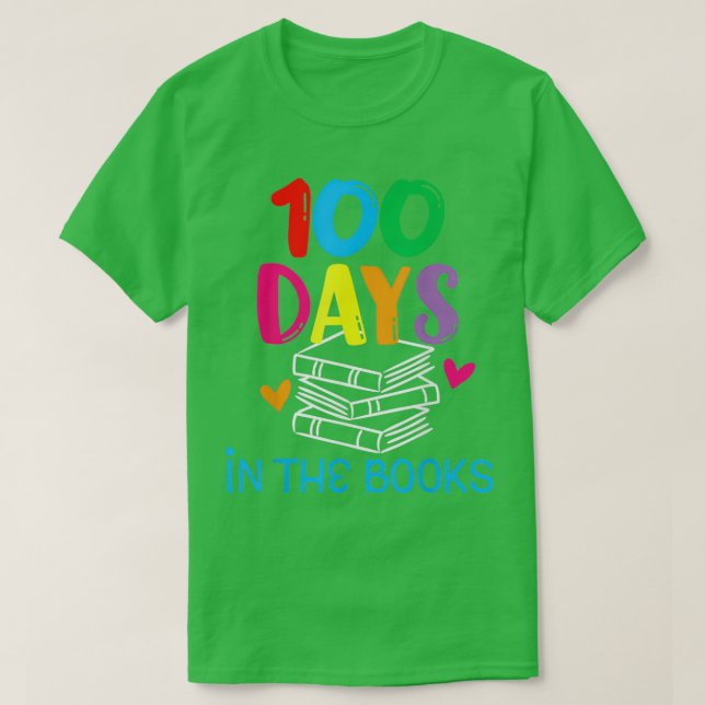 100 Days in the Books Book Lover English Reading T T-Shirt (Design Front)