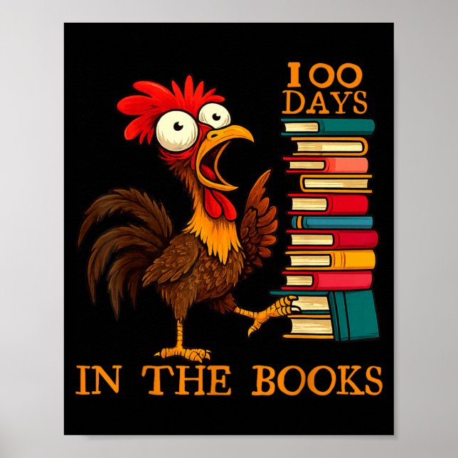 100 Days In The Books Of School For Boy Girl Stude Poster (Front)