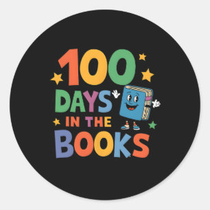 100 Days In The Books Reading 100 Day Of School Te Classic Round Sticker