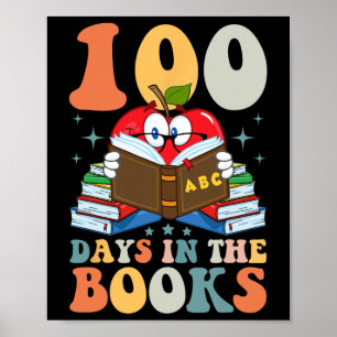 100 Days In The Books Reading Teacher 100th Day Of Poster