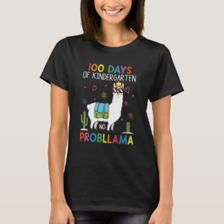 100 Days Kindergarten No Prob Llama Teacher 100th  T-Shirt