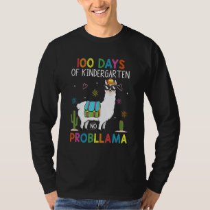 100 Days Kindergarten No Prob Llama Teacher 100th T-Shirt