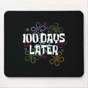 100 Days Later Shirt 100 Days Of School Teacher Mouse Mat