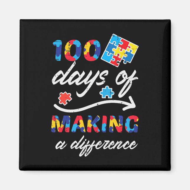 100 Days Making Difference Autism Puzzle 100th Day Magnet (Front)