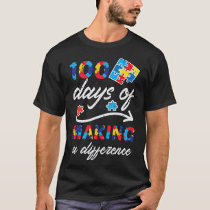 100 Days Making Difference Autism Puzzle 100th Day T-Shirt