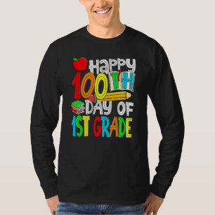 100 Days Of 1st Grade Happy 100th Day Of School 3 T-Shirt
