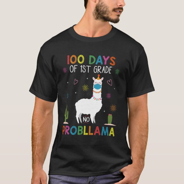 100 Days of 1st Grade No Probllama Llama Mask Quar T-Shirt (Front)