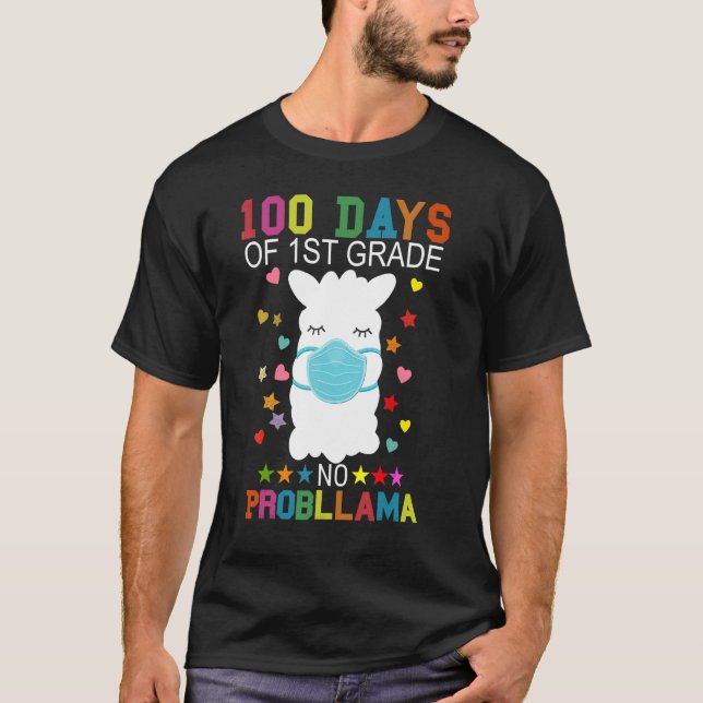100 Days of 1st Grade No Probllama Llama Mask Quar T-Shirt (Front)