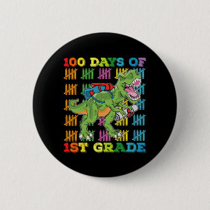 100 Days Of 1st Grade T Rex Dinosaur School 6 Cm Round Badge