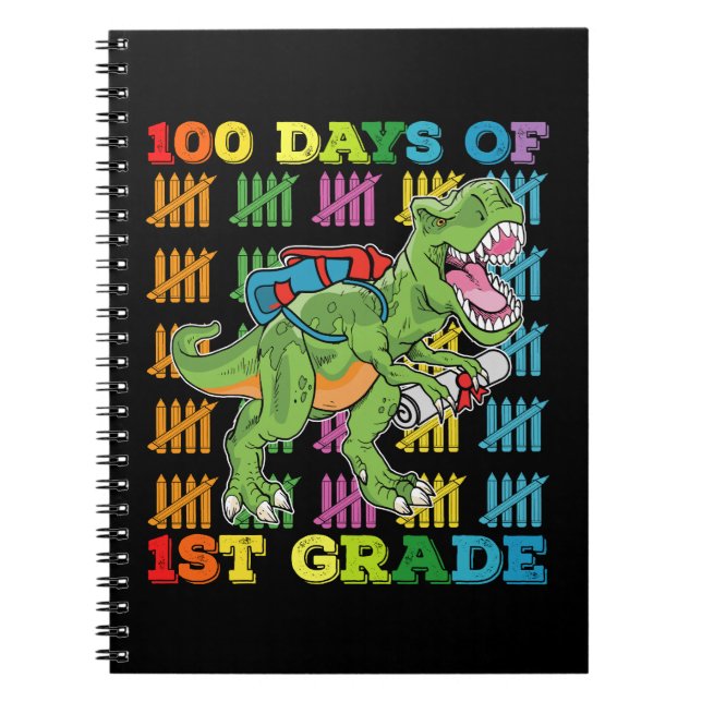 100 Days Of 1st Grade T Rex Dinosaur School Notebook (Front)
