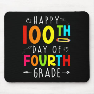 100 Days Of 4th Fourth Grade 100th Day Of School T Mouse Mat