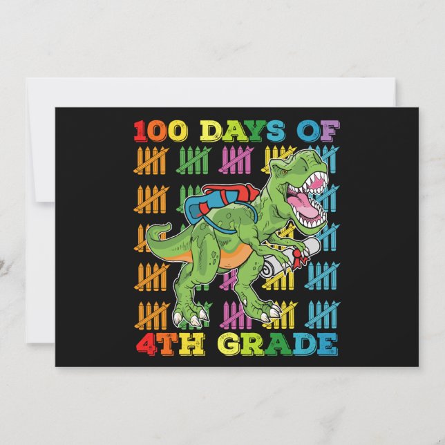 100 Days Of 4th Grade T Rex Dinosaur School Invitation (Front)