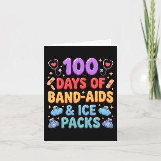 100 Days Of Adhesive Bandages And Ice Packs Card