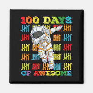 100 Days Of Awesome Astronaut 100th Day Of School Magnet