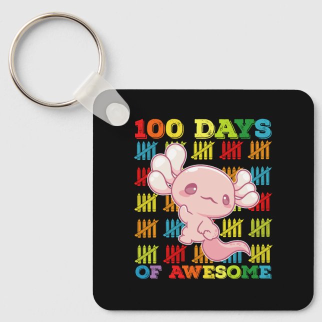 100 Days Of Awesome Axolotl 100th Day Of School Key Ring (Front)