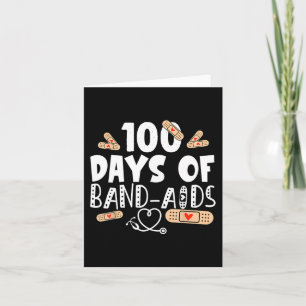 100 days of band-aids - school nurse 100 days of s card