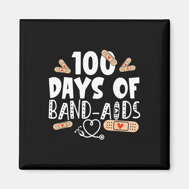 100 days of band-aids - school nurse 100 days of s magnet (Front)