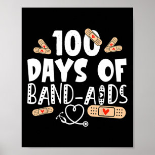 100 days of band-aids - school nurse 100 days of s poster