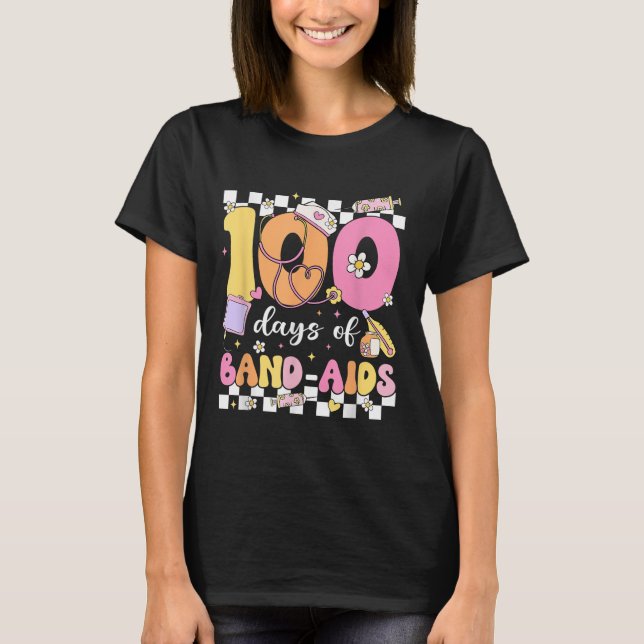 100 Days Of Band Aids School Nurse 100th Day Of T-Shirt (Front)