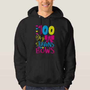 100 Days of Brains And Bows 100 Days Of School Gir Hoodie