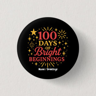 100 Days of Bright Beginnings Red Gold Celebration 3 Cm Round Badge