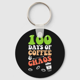 100 Days Of Coffee and Chaos 100th Day School Teac Key Ring