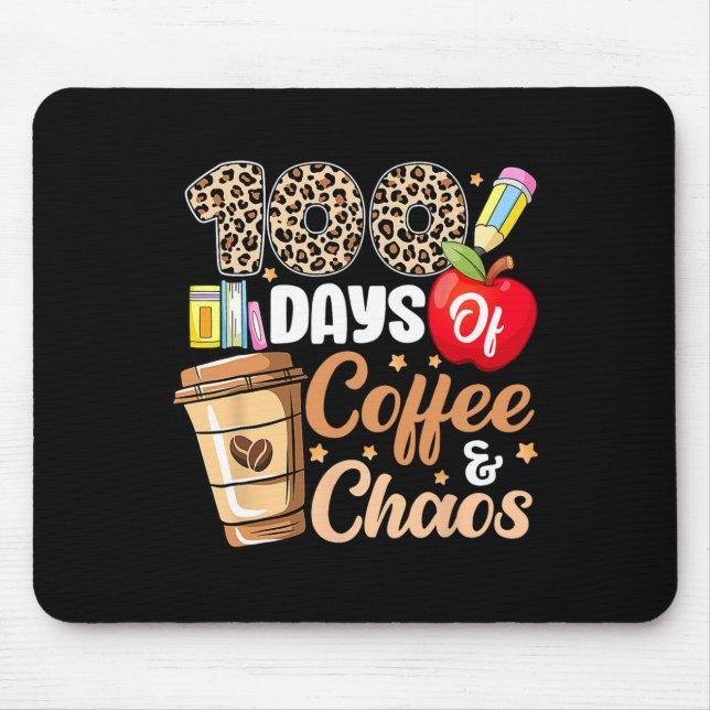 100 Days Of Coffee And Chaos Leopard 100th Day Tea Mouse Mat (Front)
