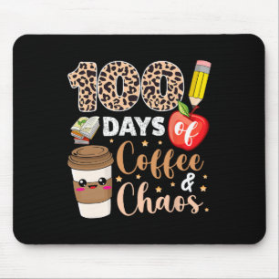 100 Days Of Coffee Chaos 100th Day Of School Teac Mouse Mat
