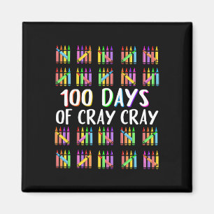 100 Days Of Cray Crayons Happy 100 Days Of School Magnet