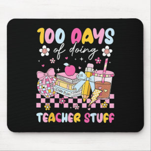 100 Days Of Doing Teacher Stuff 100th Day Of Schoo Mouse Mat