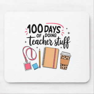 100 Days Of Doing Teacher Stuff Happy 100th Day Mouse Mat