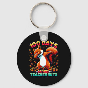 100 Days Of Driving My Teacher Nuts Dabbing Squirr Key Ring