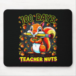100 Days Of Driving My Teacher Nuts Funny Squirrel Mouse Mat