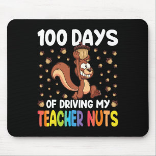 100 Days Of Driving My Teacher Nuts Squirrel 100th Mouse Mat