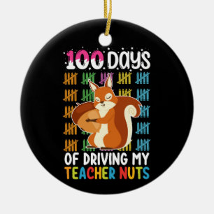 100 Days Of Driving My Teacher Nuts Squirrel Ceramic Tree Decoration